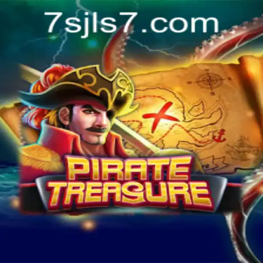 PirateTreasure: Unveiling the Adventure at 7SJL CASINO