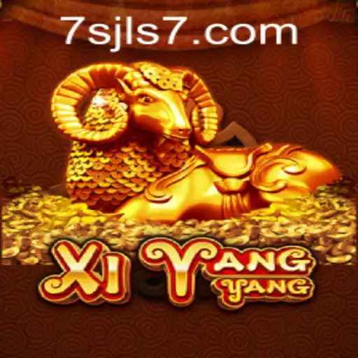 Explore XiYangYang: The Exciting World of 7SJL CASINO