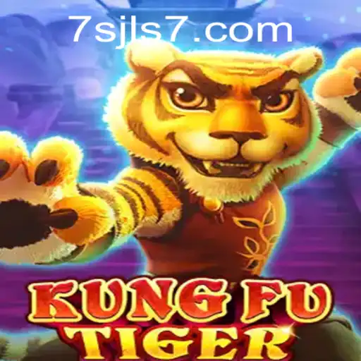 The Thrilling World of KungFuTiger: An In-Depth Look at the 7SJL CASINO Game