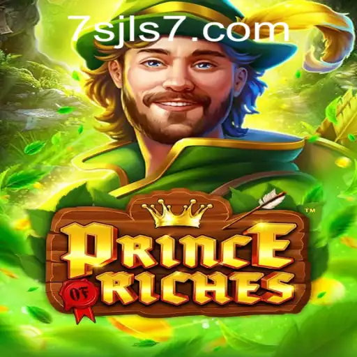 Discover The Exciting World of PrinceOfRiches at 7SJL CASINO