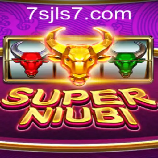 SuperNiubi: Dive into the Thrilling World of 7SJL CASINO's Latest Sensation